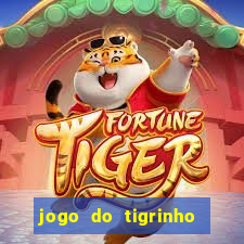 jogo do tigrinho verdade ou mentira